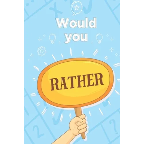 Would you rather: game for adults