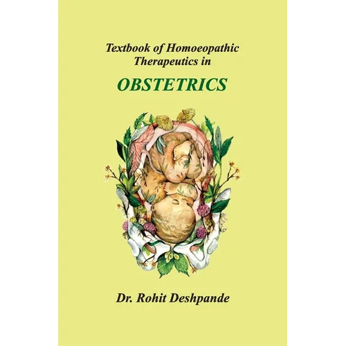 Textbook of Homoeopathic Therapeutics in Obstetrics