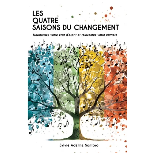 Les quatres saisons du changement
