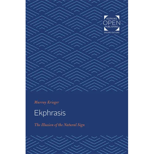 Ekphrasis: The Illusion of the Natural Sign