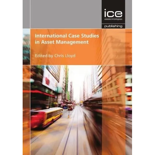 International Case Studies in Asset Management