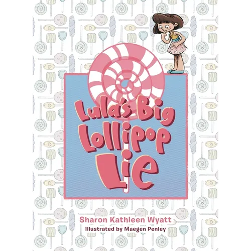 Lula's Big Lollipop Lie
