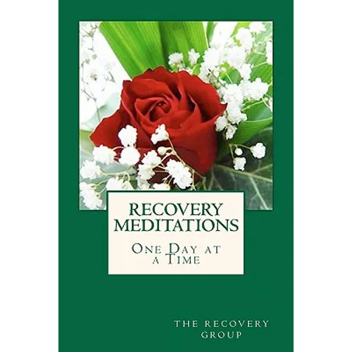Recovery Meditations One Day at a Time