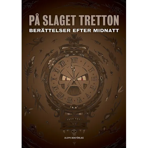 På slaget tretton: Berättelser efter midnatt