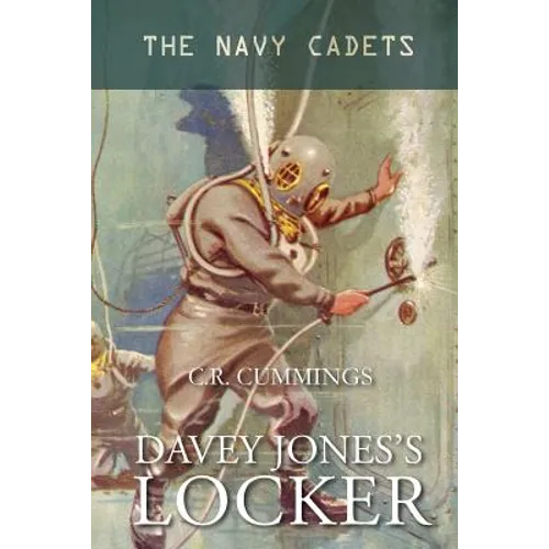 Davey Jones's Locker: The Navy Cadets