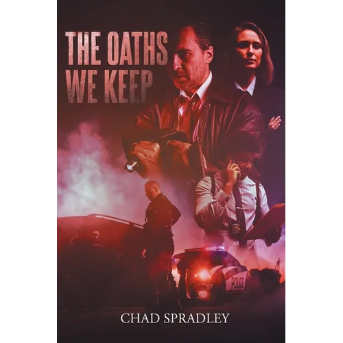 The Oaths We Keep