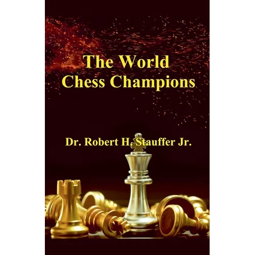 The World Chess Champions