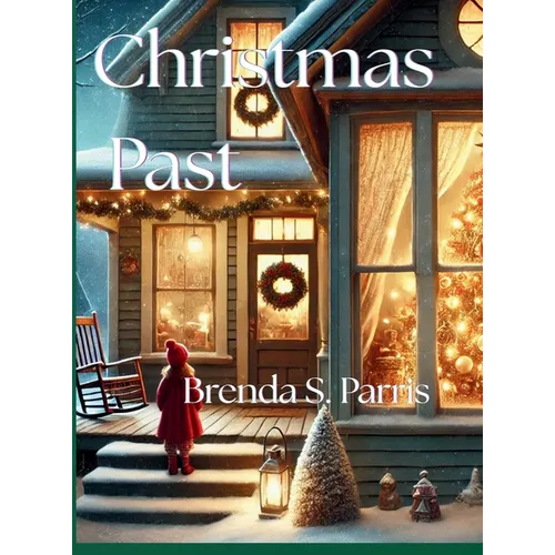 Christmas Past