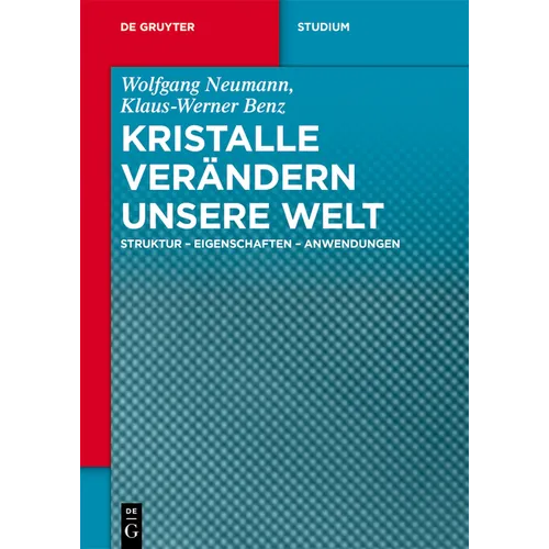 Kristalle verändern unsere Welt