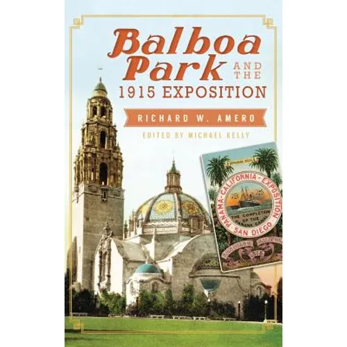 Balboa Park and the 1915 Exposition