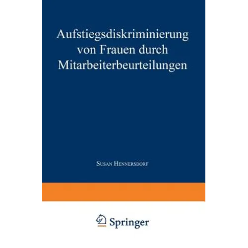 Aufstiegsdiskriminierung Von Frauen Durch Mitarbeiterbeurteilungen