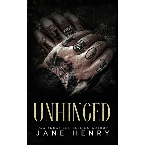 Unhinged: A Dark Mafia Stalker Romance