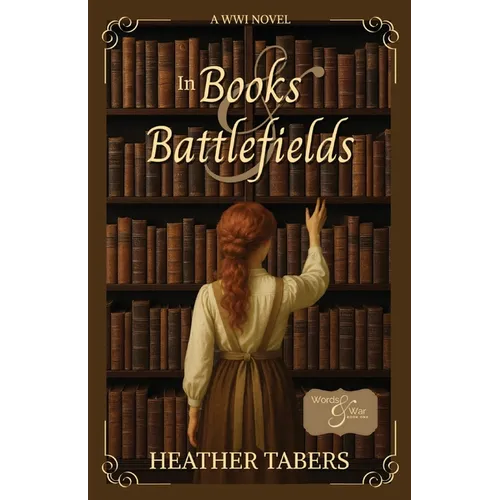 In Books & Battlefields