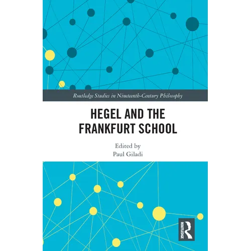 Hegel and the Frankfurt School