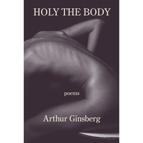 Holy the Body