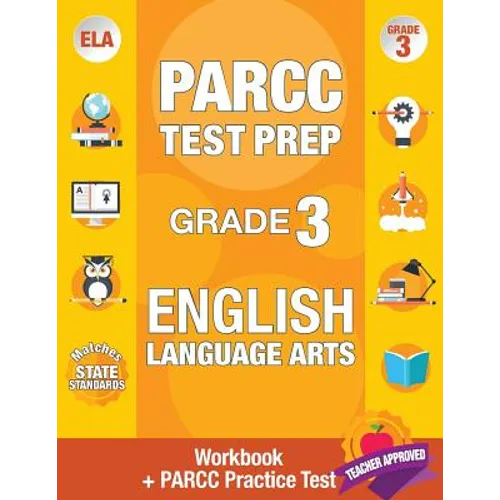Parcc Test Prep Grade 3 English: Workbook and 1 Parcc Practice Test, Common Core Grade 3 Parcc, Parcc Test Prep Grade 3 Reading, Parcc Practice Book G