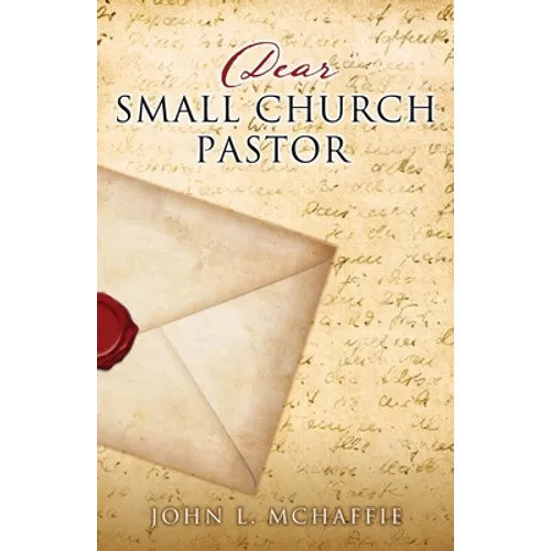Dear Small Church Pastor