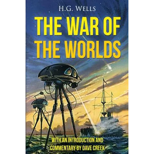 War of the Worlds: (Annotated)