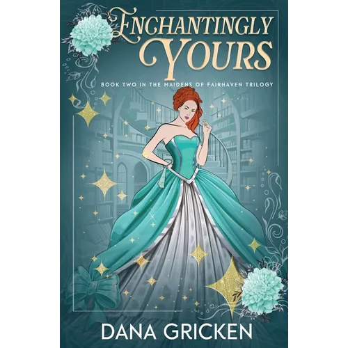 Enchantingly Yours