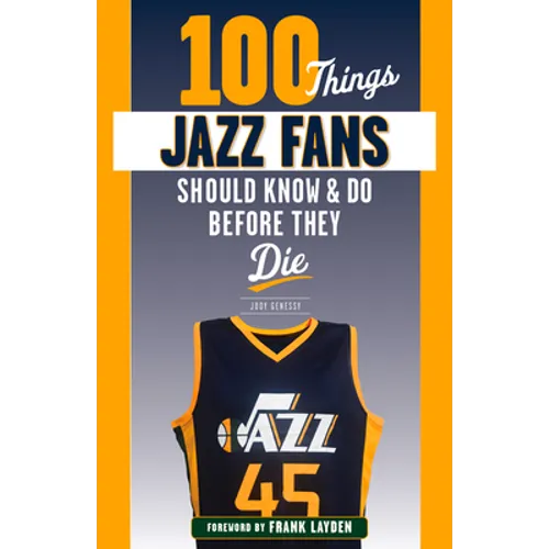 100 Things Jazz Fans Should Know & Do Before They Die
