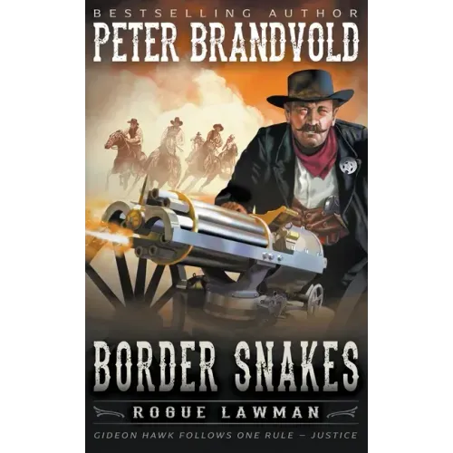 Border Snakes: A Classic Western