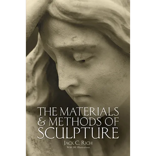 The Materials and Methods of Sculpture