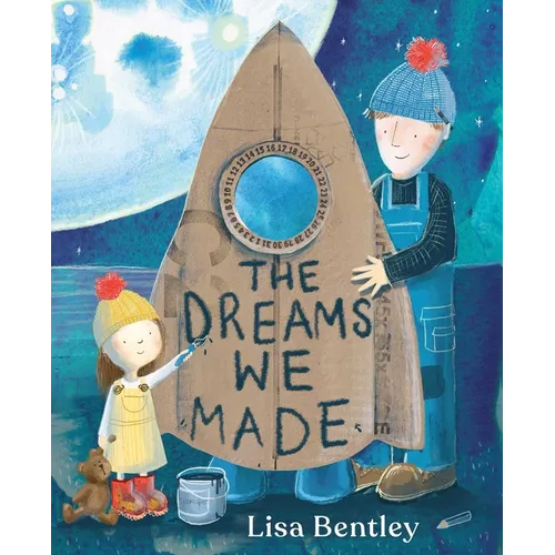 The Dreams We Made