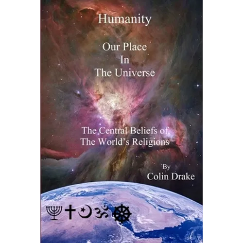 Humanity Our Place in the Universe