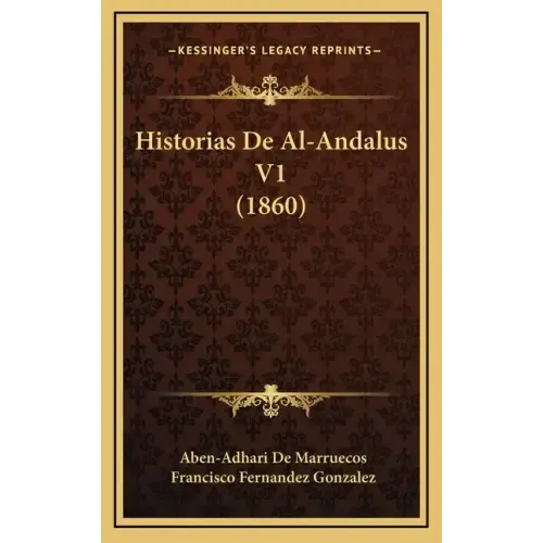 Historias De Al-Andalus V1 (1860)