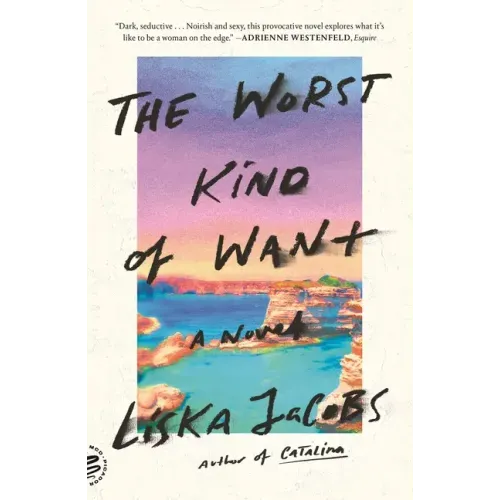 The Worst Kind of Want