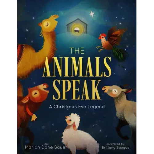 The Animals Speak: A Christmas Eve Legend