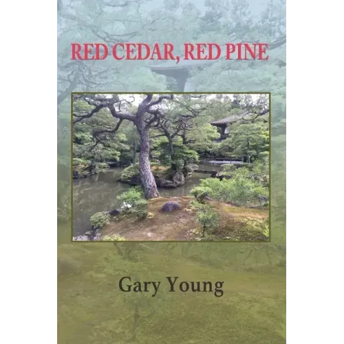 Red Cedar, Red Pine