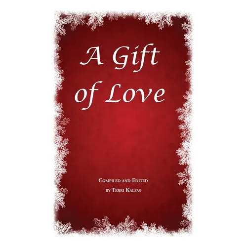A Gift of Love
