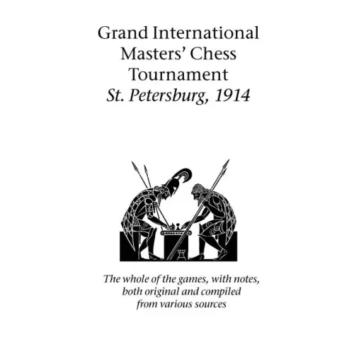 Grand International Masters' Chess Tournament St. Petersburg, 1914