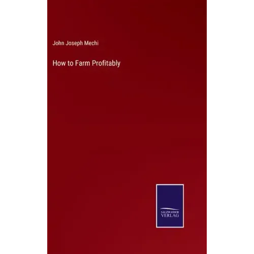 How to Farm Profitably