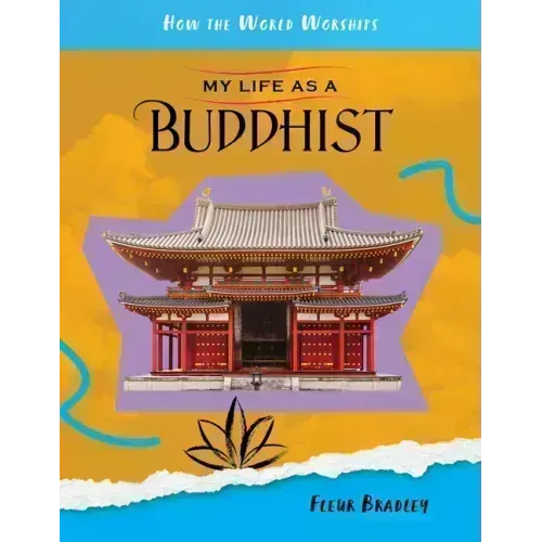 My Life as a Buddhist
