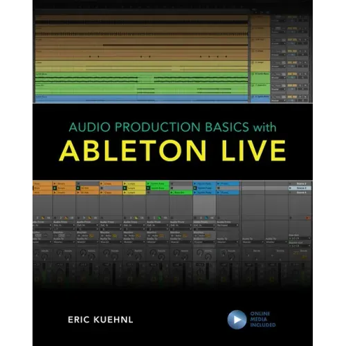 Audio Production Basics with Ableton Live