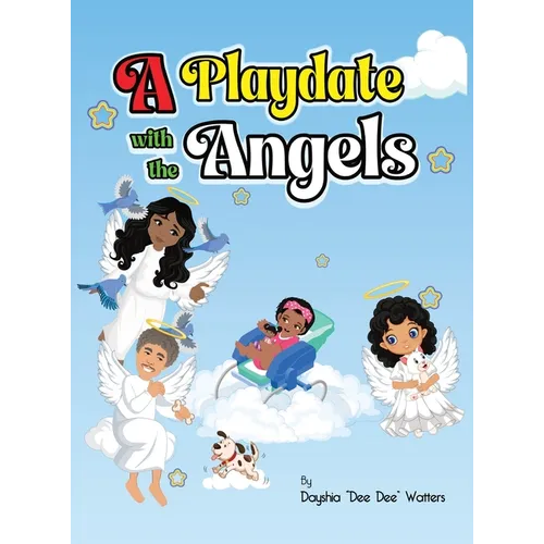 A Playdate with the Angels