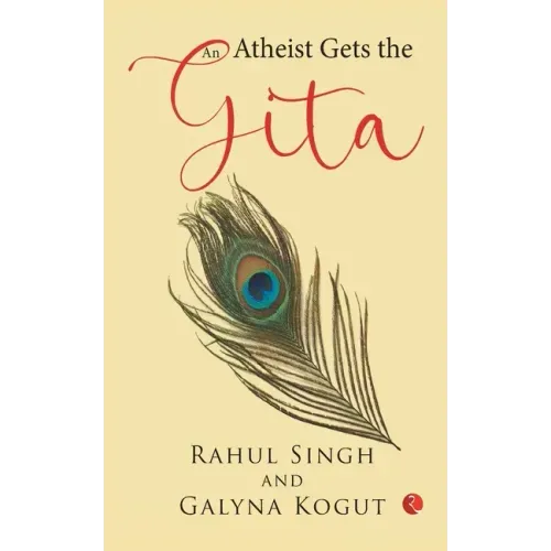 An Atheist Gets the Gita