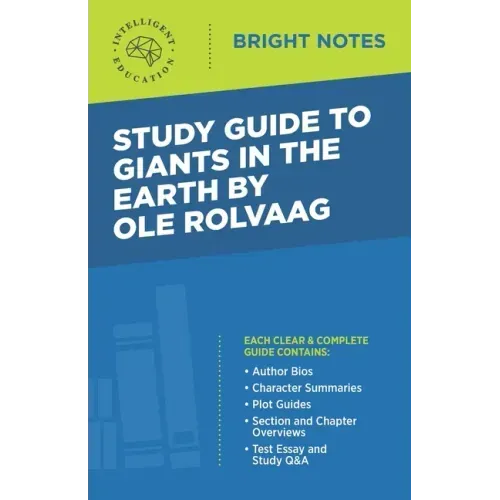 Study Guide to Giants in the Earth by Ole Rolvaag