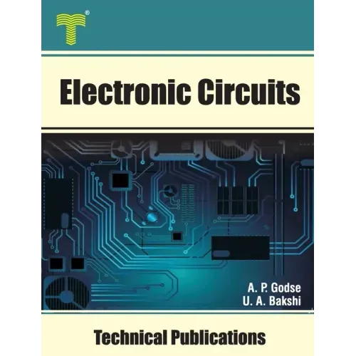Electronic Circuits: Theory, Analysis and Design