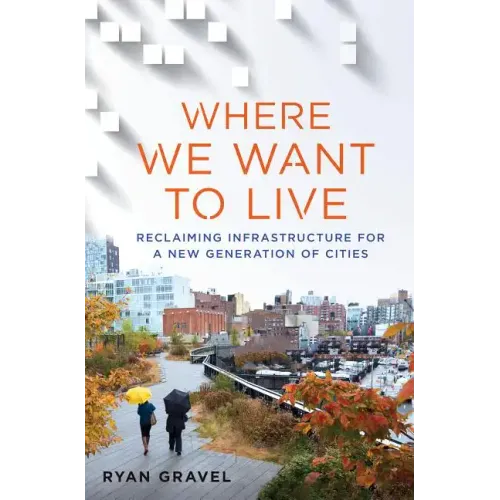 Where We Want to Live