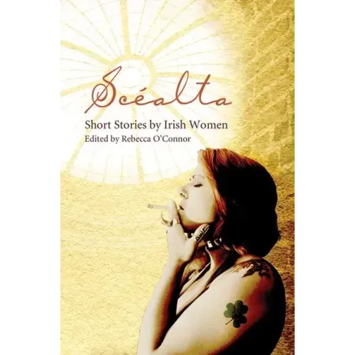 Scéalta: Short Stories by Irish Women