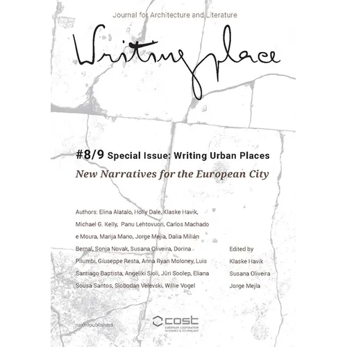 Writingplace Journal #8/9 Special Issue: Writing Urban Places: New Narratives for the European City