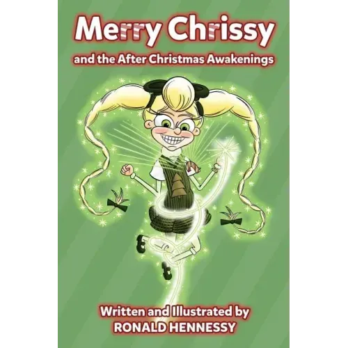 Merry Chrissy and the After Christmas Awakenings