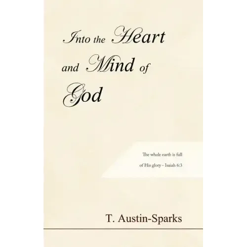 Into the Heart and Mind of God