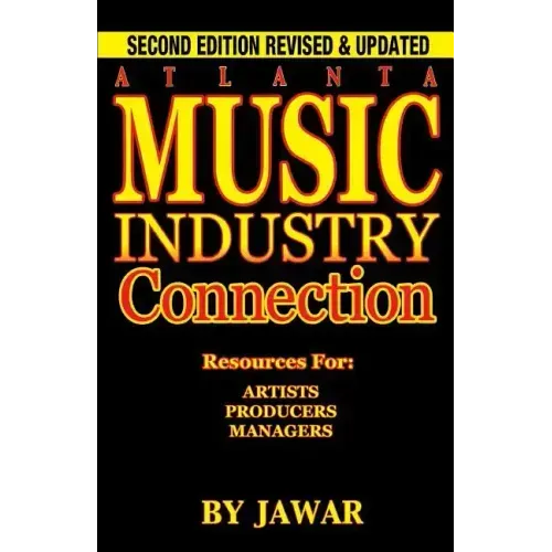 Atlanta Music Industry Connection: Resources for Artists, Producers, Managers