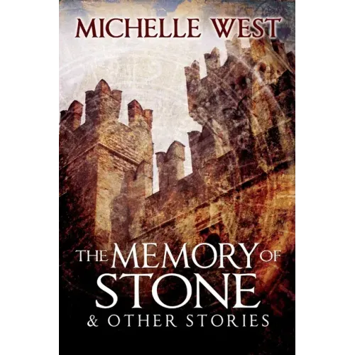Memory of Stone and Other Stories
