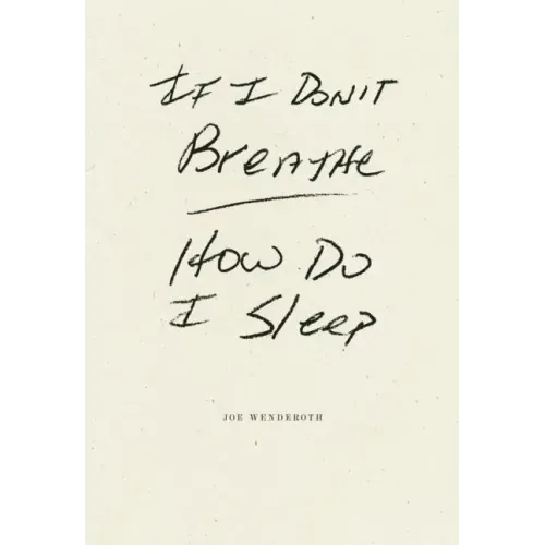 If I Don't Breathe How Do I Sleep