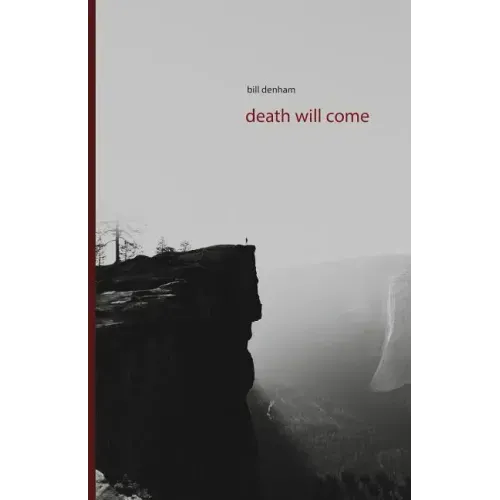 death will come